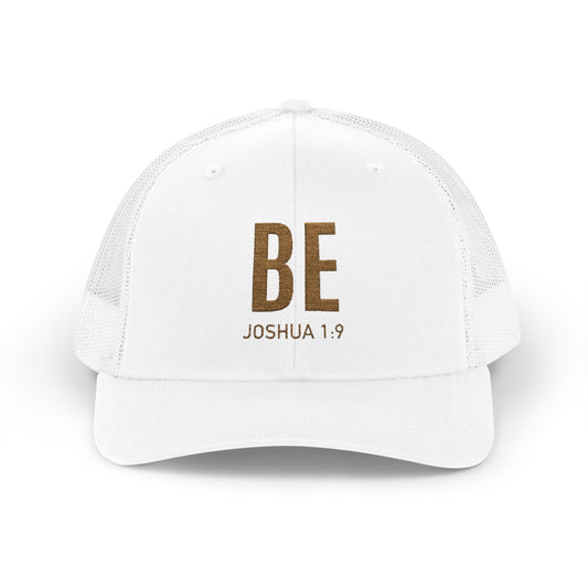 Be Joshua 1:9 Snapback Trucker Cap