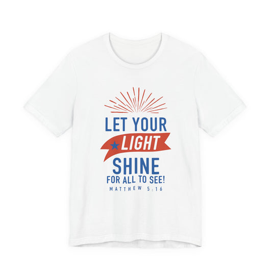 Let Your Light Shine