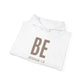 BE Joshua 1:9 Hoodie
