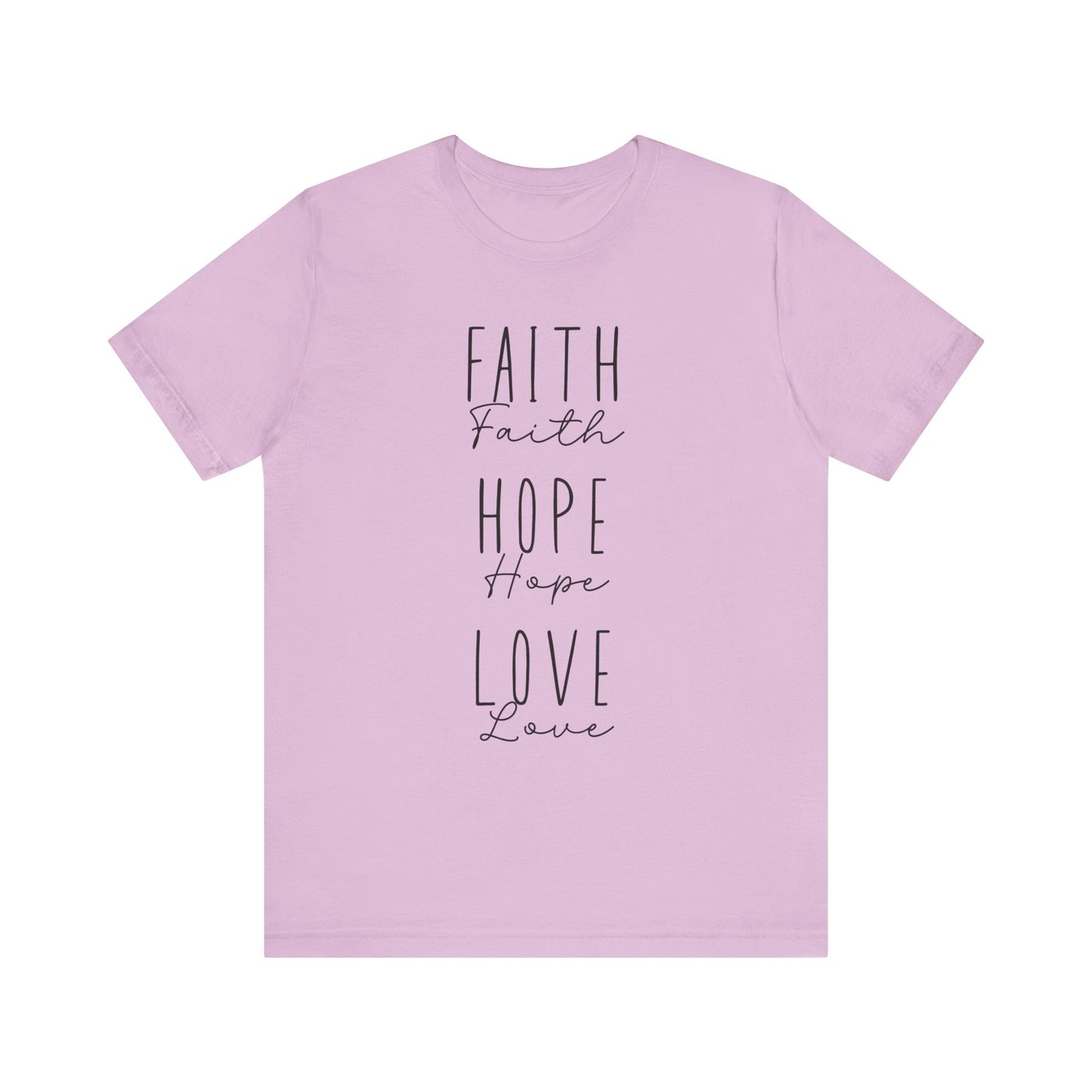 Faith+Hope+Love Tee