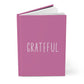 Grateful Hardcover Journal