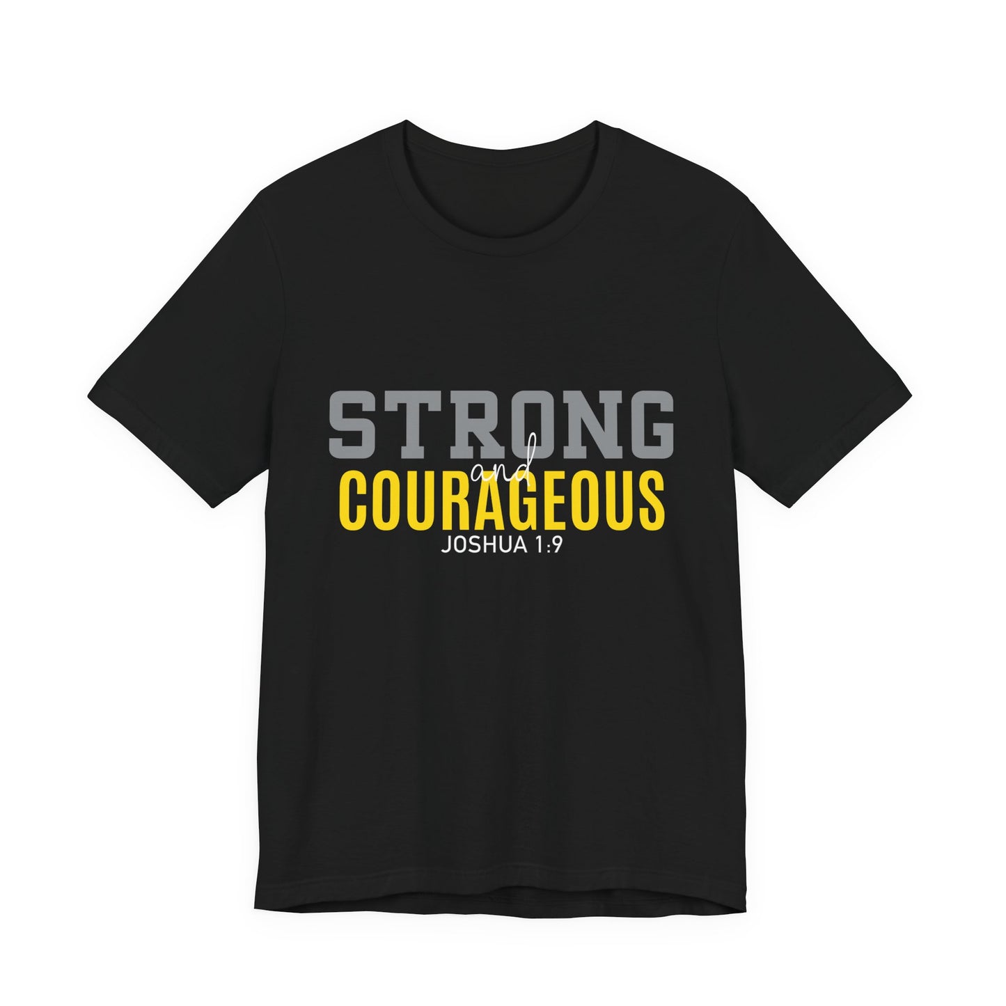 Strong & Courageous Jersey Short Sleeve Tee