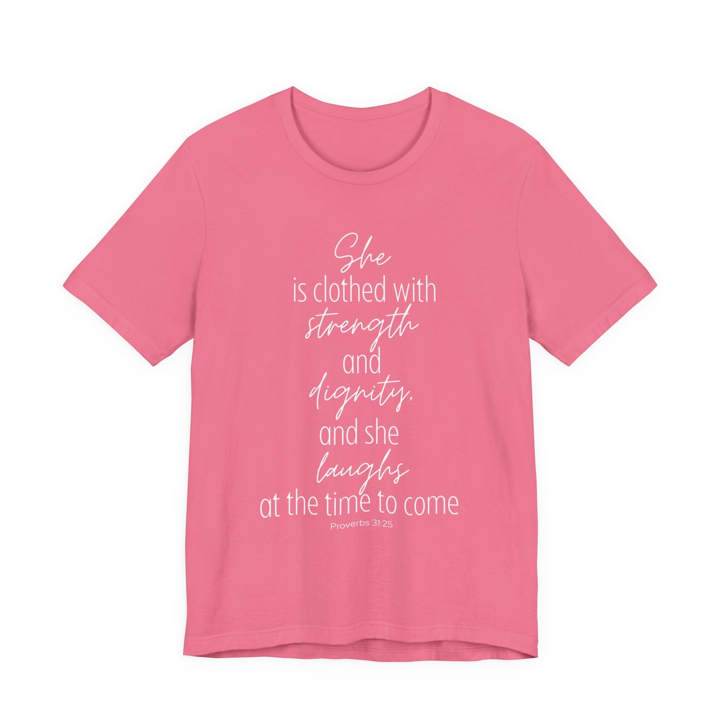 She is Clothed with Strength Jersey Short Sleeve Tee