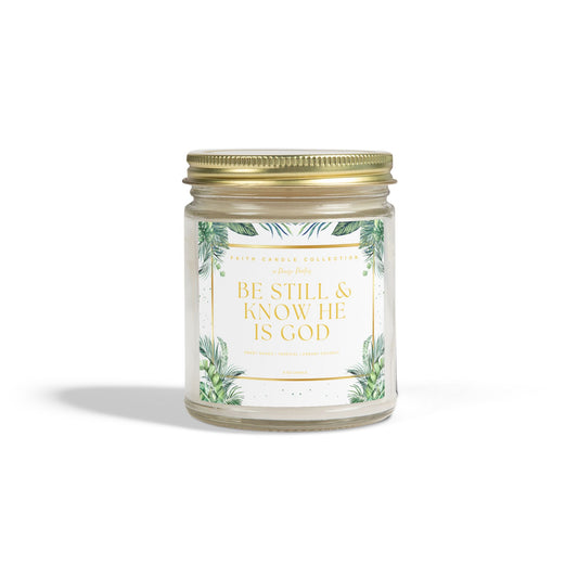 Be Still & Know He Is God Candle