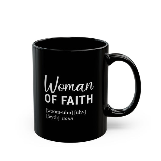 Woman of Faith Black Mug (11oz)