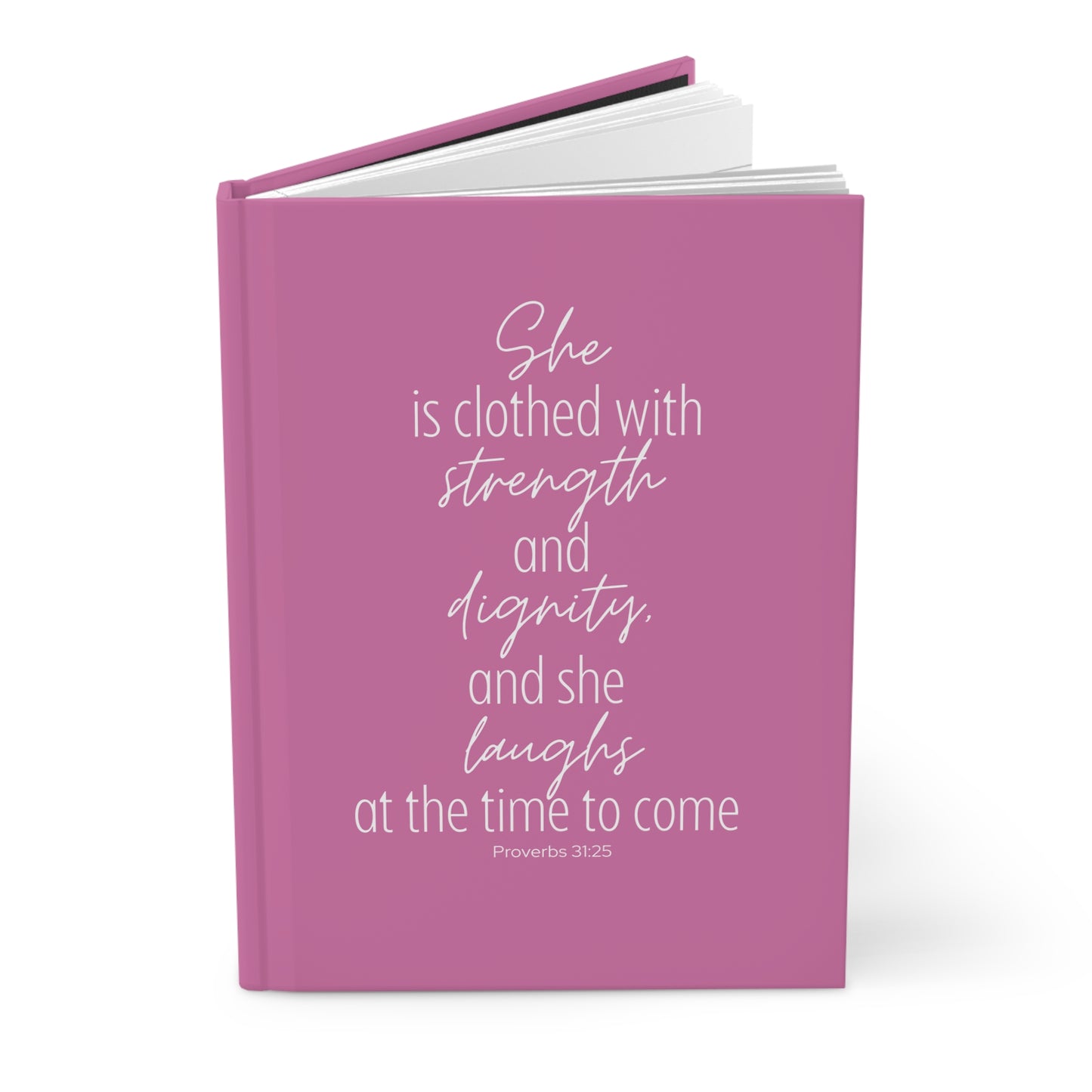 She is clothed with Strength Hardcover Journal Matte