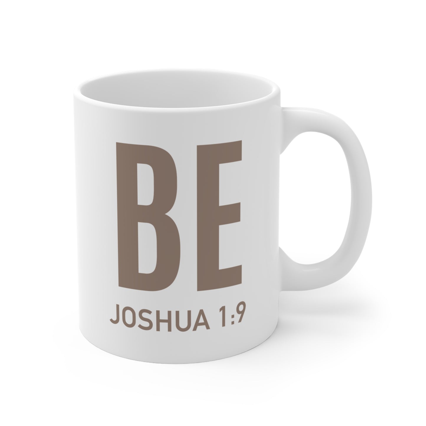 BE Joshua 1:9 Mug