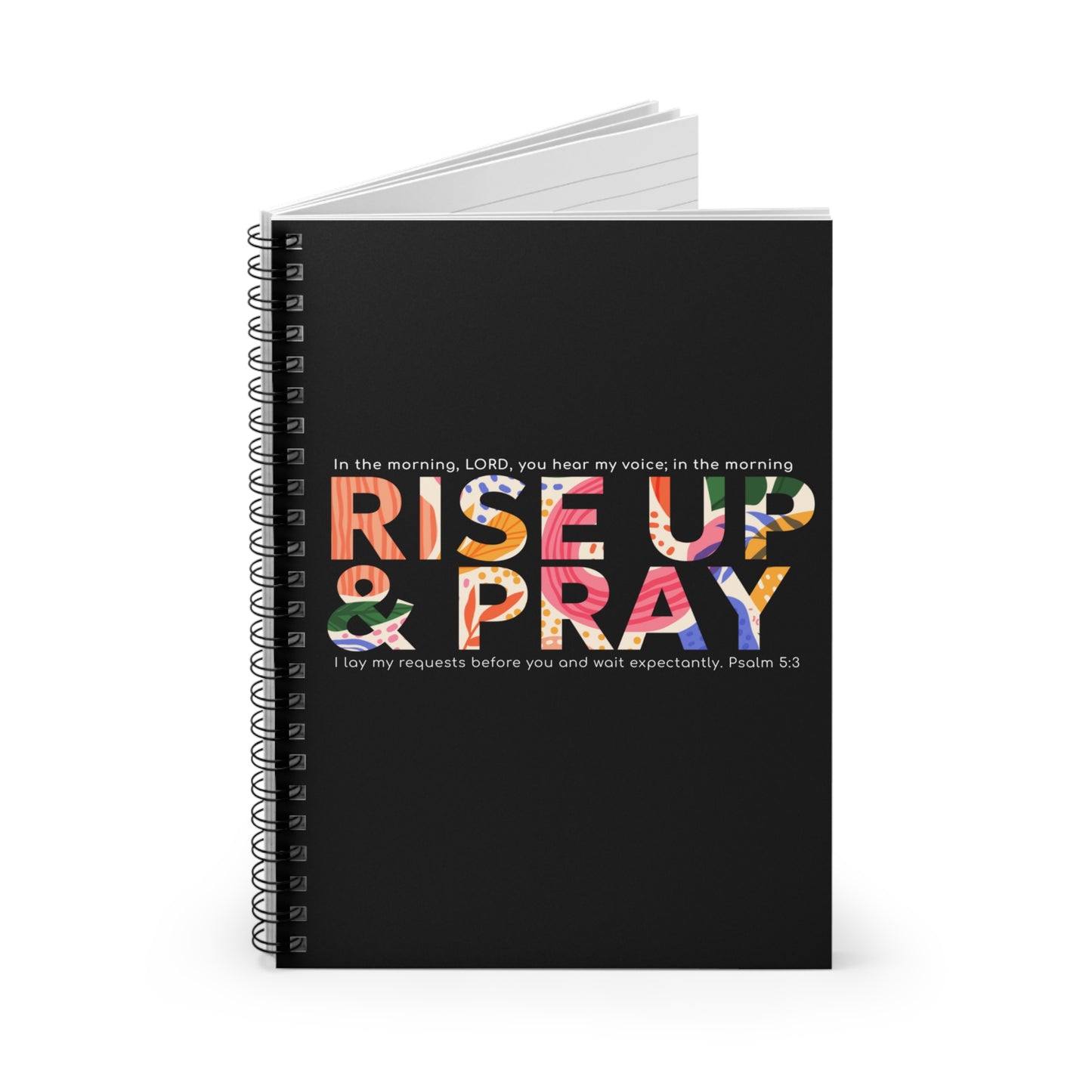Rise Up & Pray Spiral Notebook - Ruled Line