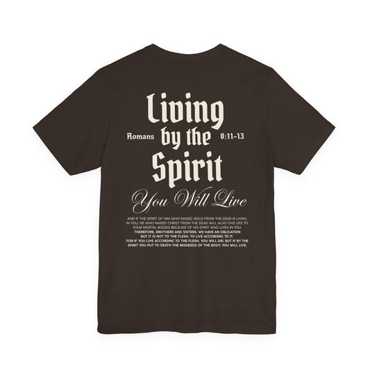 Living by the Spirit Short Sleeve Shirt (two-sided)