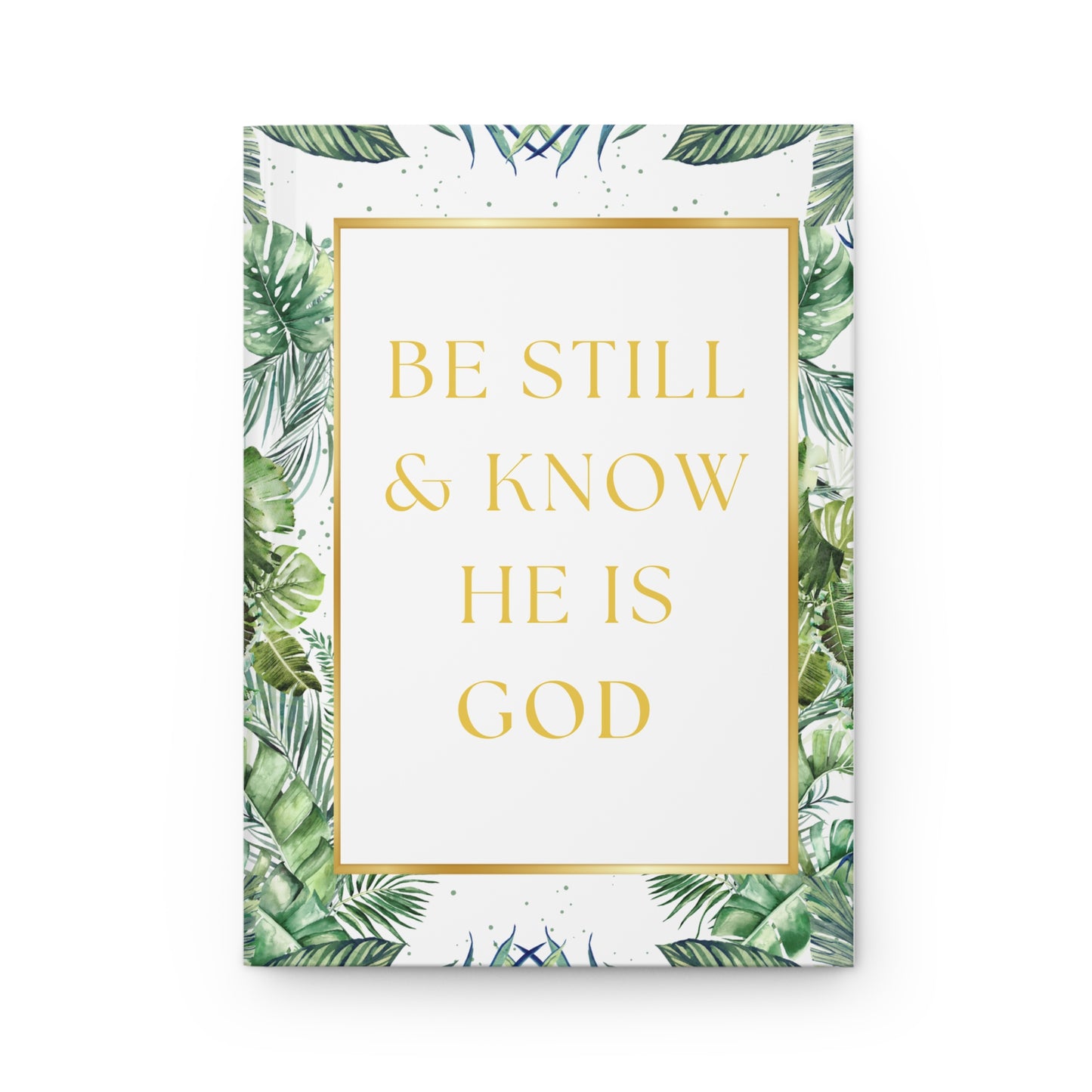 Be Still Journal Matte