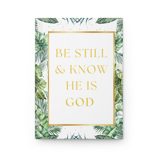 Be Still Journal Matte