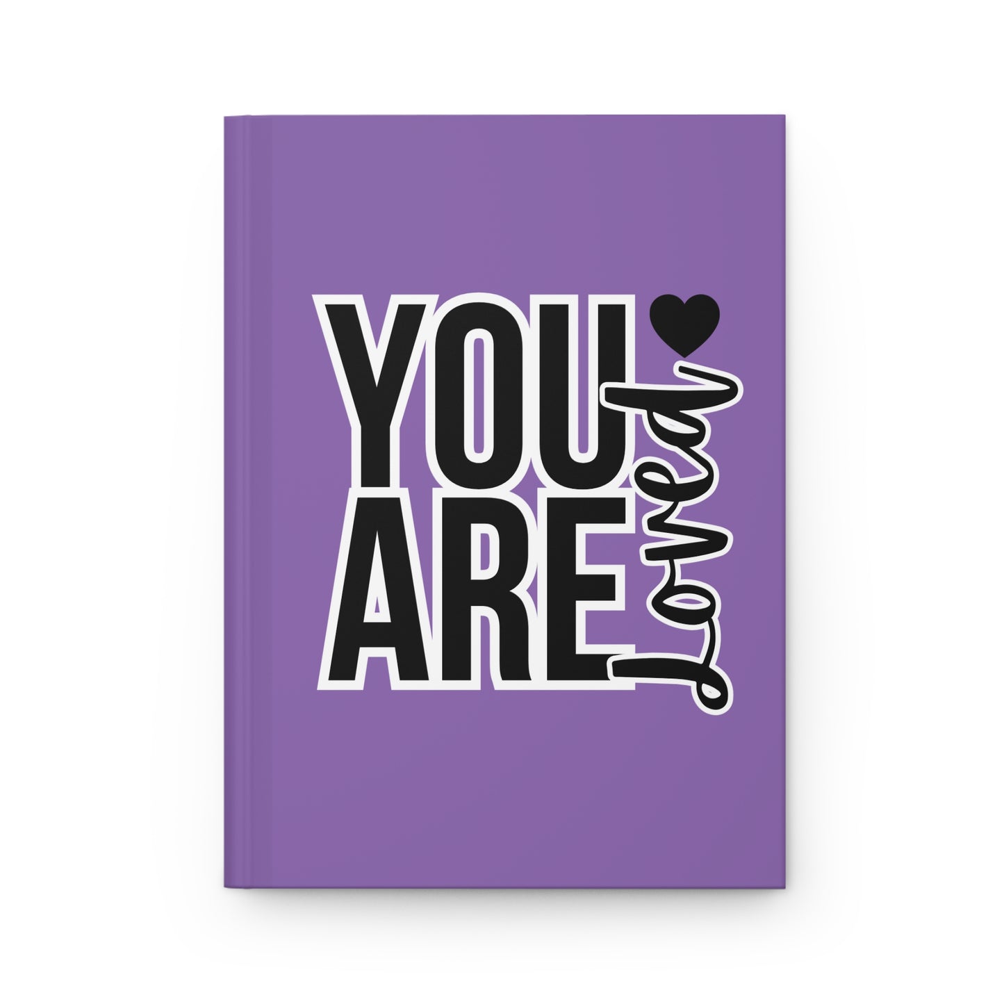 You Are Loved Hardcover Journal